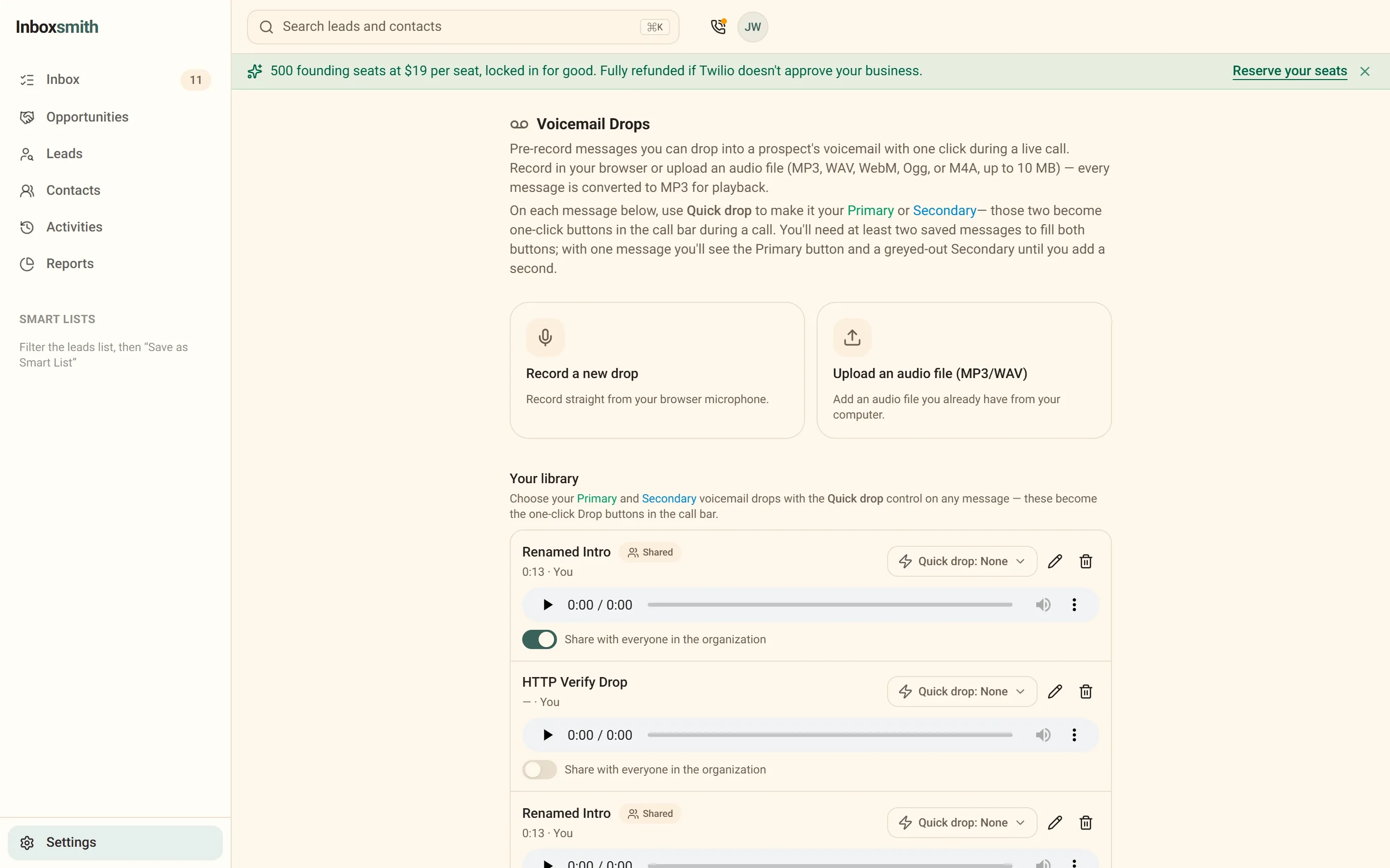 The Inboxsmith voicemail drop library: recorded messages with durations and one-click quick-drop slots.